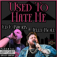Used To Hate Me (feat. Jelly Roll) (Single)