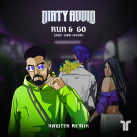 Run & Go (Rawtek Remix) (Single)