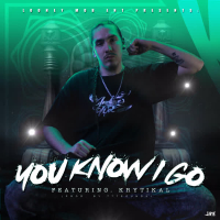 You Know I Go (feat. Krytikal) (Single)