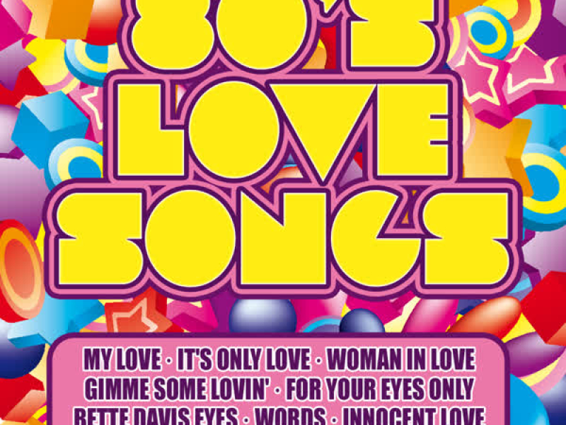 80's Love Songs