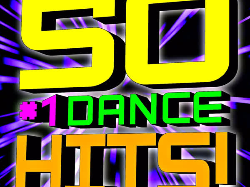 50 #1 Dance Hits