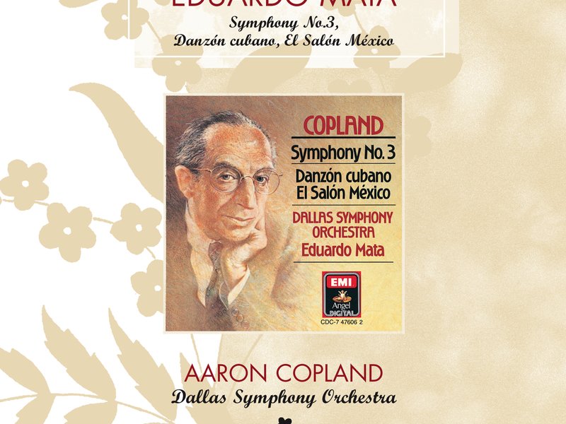 Copland: Symphony No. 3 - Danzon Cubano - El Salon Mexico