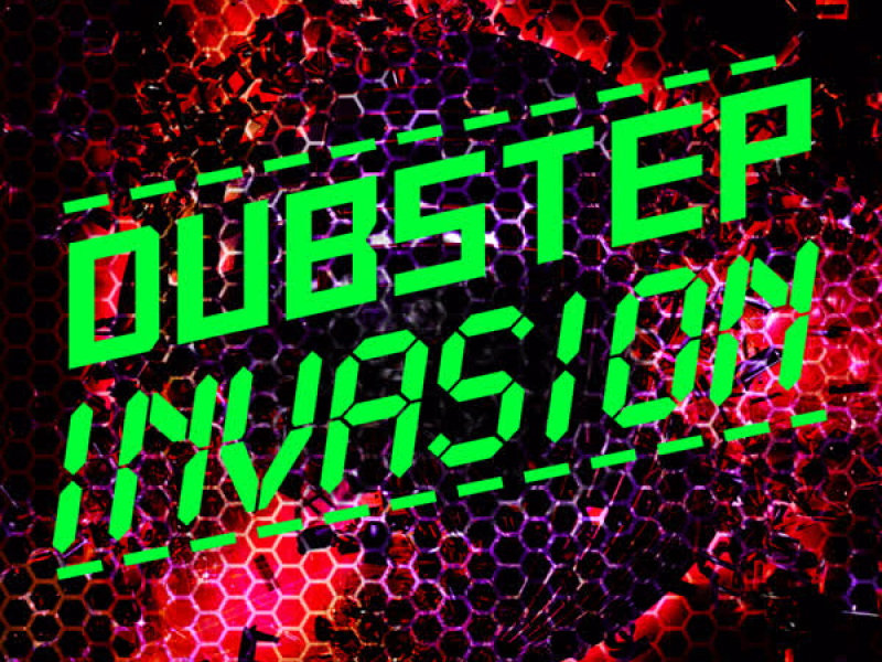 Dubstep Invasion