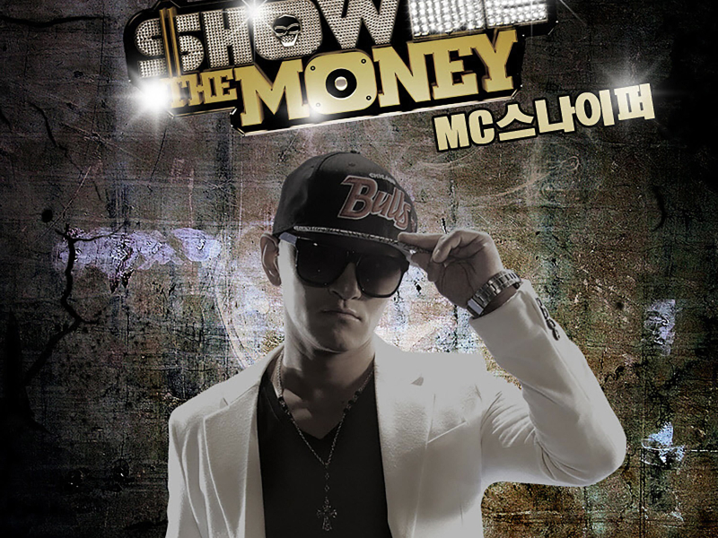 Show Me The Money - MC SNIPER (Single)