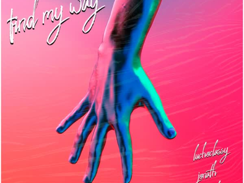 Find My Way (Single)