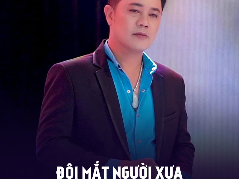 Đôi Mắt Người Xưa (Single)