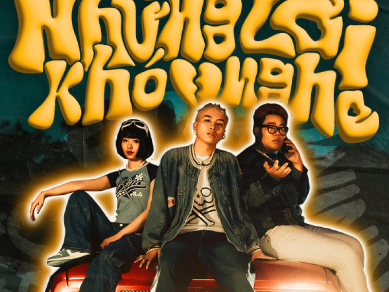 Những Lời Khó Nghe (Single)