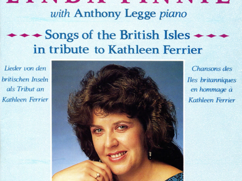 Linda Finnie sings Songs of the British Isles in Tribute to Kathleen Ferrier
