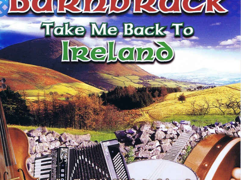 Take Me Back to Ireland
