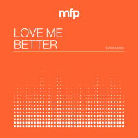 Love Me Better (Speed Garage) (Single)