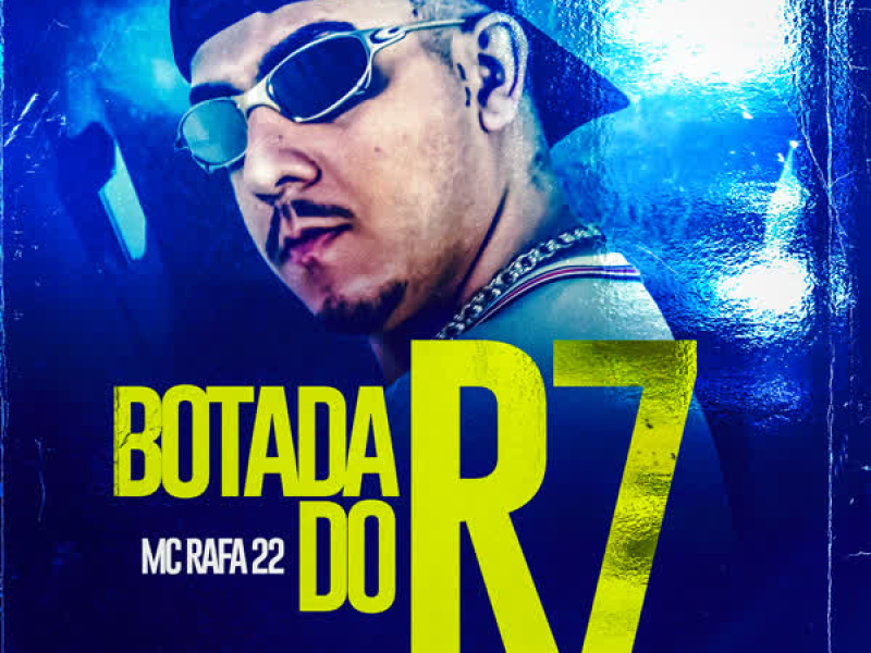 Botada do R7 (Single)