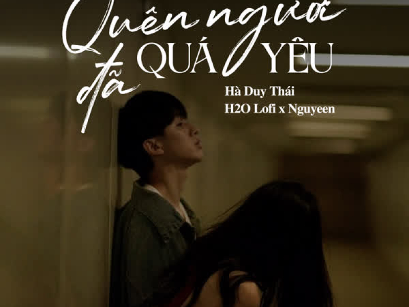 Quên Người Đã Quá Yêu (Lofi) (Single)