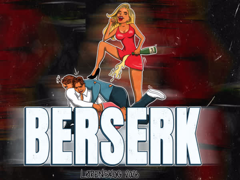 Berserk 2026 - Lørenskog (Single)