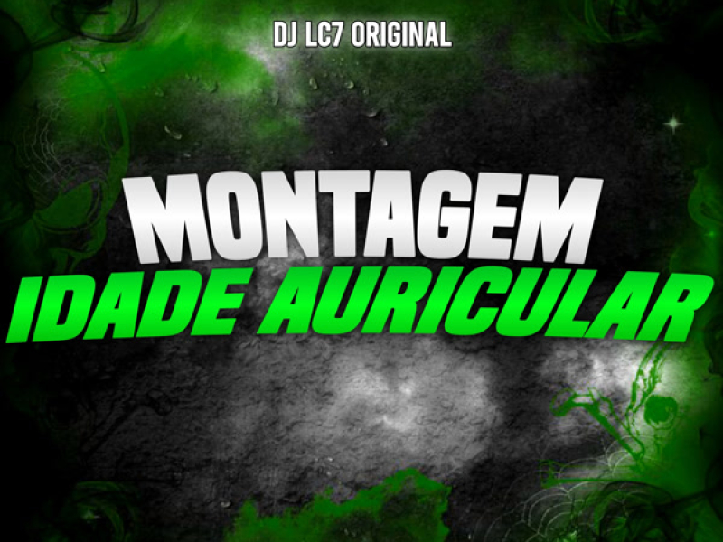 Montagem Idade Auricular (Single)