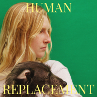Human Replacement (EP)