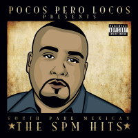 Pocos Pero Locos Presents: The SPM Hits