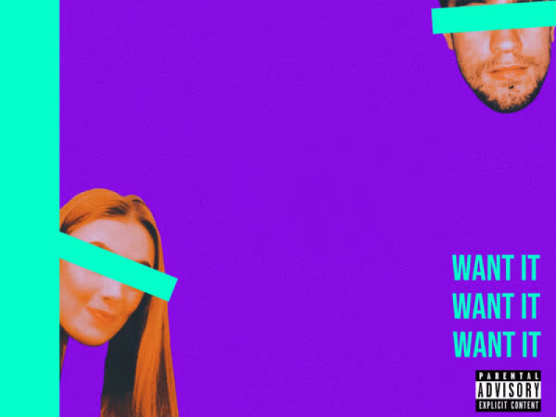 Want It (Single)