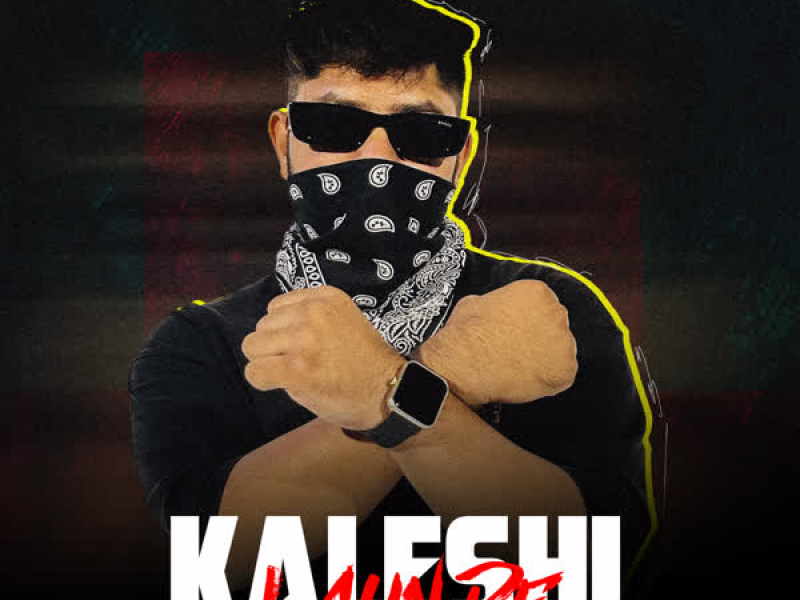 Kaleshi Launde (Single)
