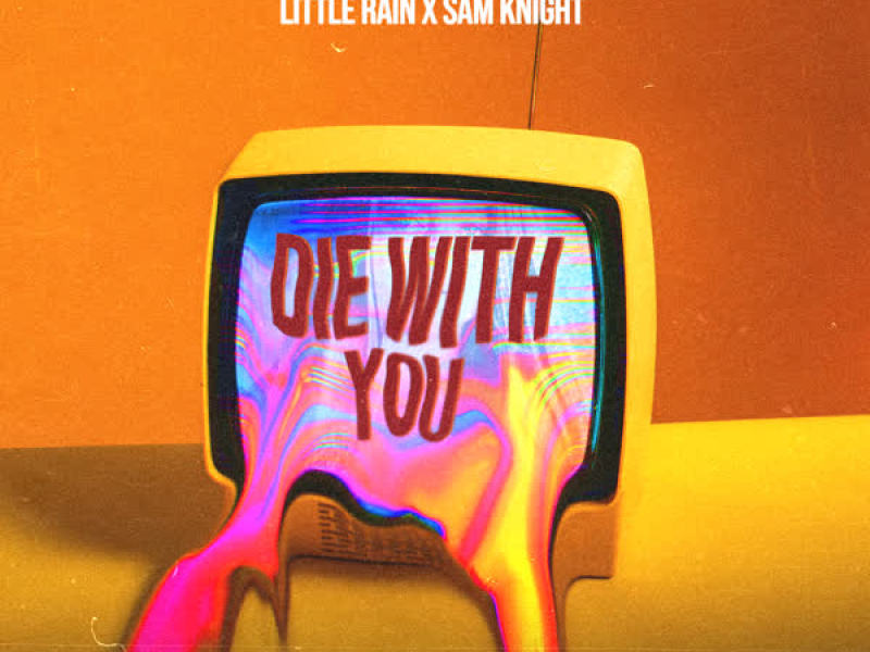 Die with You (Single)