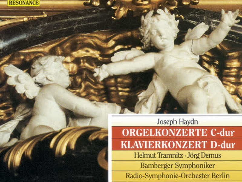 Haydn: Organ Concertos Hob.XVIII Nos. 1-3; Piano Concerto In D Major Op. 21