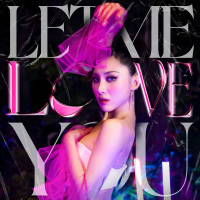 Let Me Love You (Single)