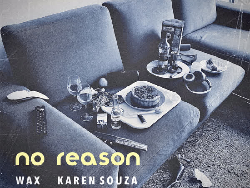 No Reason (Single)