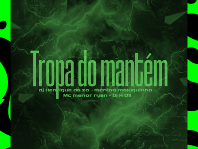 Tropa do Mantem (Single)