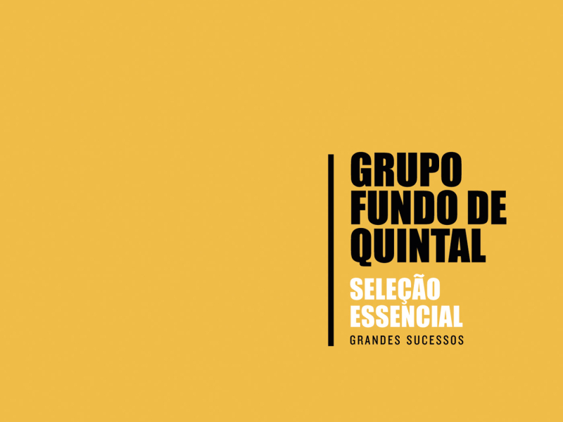 Seleção Essencial - Grandes Sucessos - Grupo Fundo de Quintal