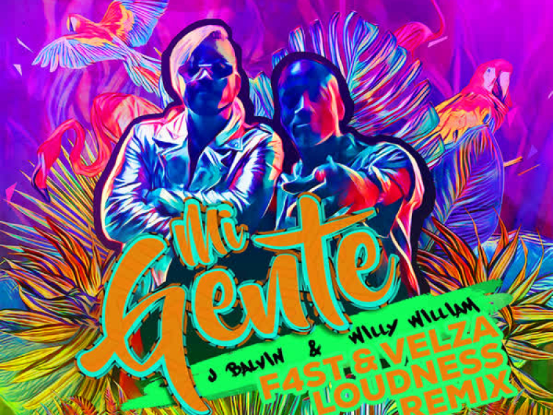 Mi Gente (F4st, Velza & Loudness Remix) (Single)