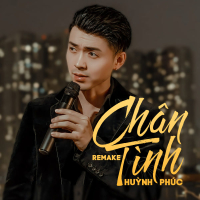 Chân Tình (Remake) (Single)