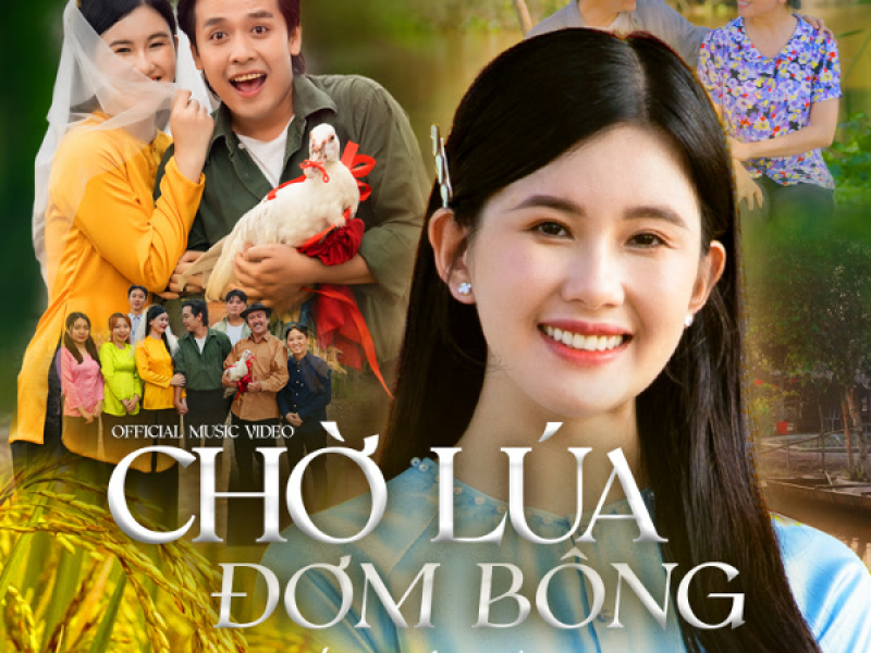 Chờ Lúa Đơm Bông (Single)