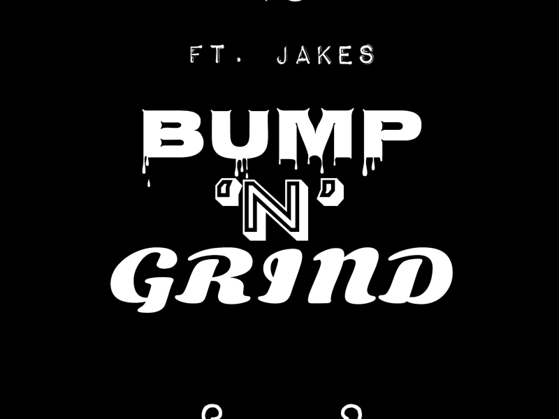 Bump n' Grind (Single)