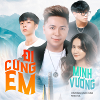 Đi Cùng Em (Single)