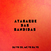 ATABAQUE DAS BANDIDAS (Single)