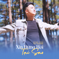 Xin Đừng Hỏi Tại Sao 2020 (Single)