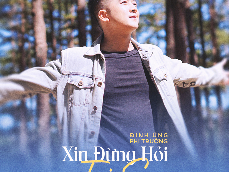 Xin Đừng Hỏi Tại Sao 2020 (Single)