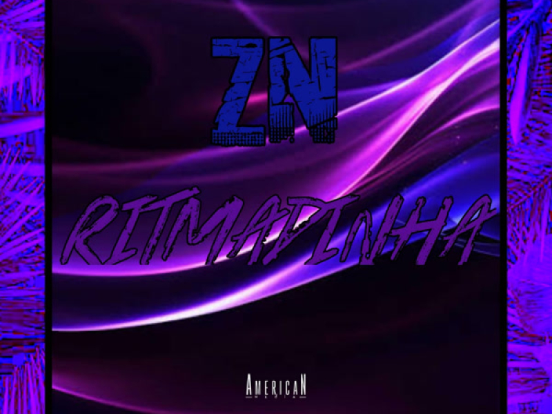 ZN RITMADINHA (Single)