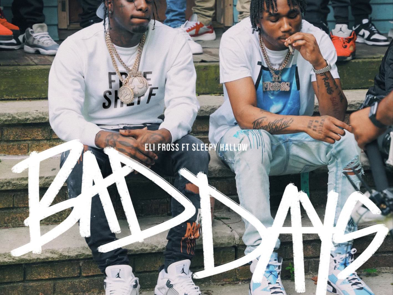 Bad Days (Single)