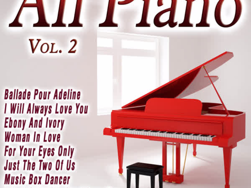 All Piano Vol. 2