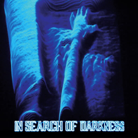 In Search Of Darkness (Single)