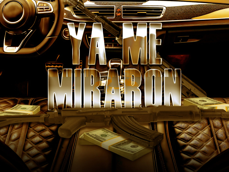 Ya Me Miraron (Single)