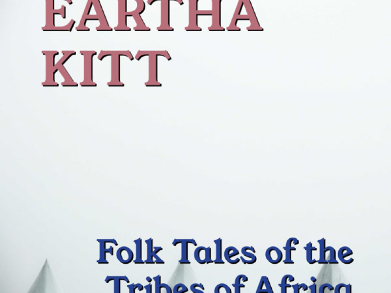 Folk Tales Of The Tribes Of Africa