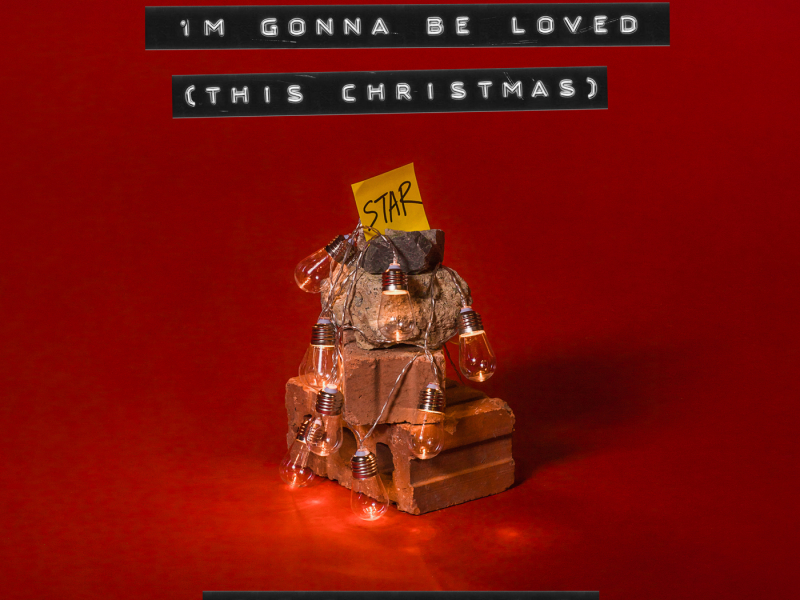 I'm Gonna Be Loved (This Christmas)