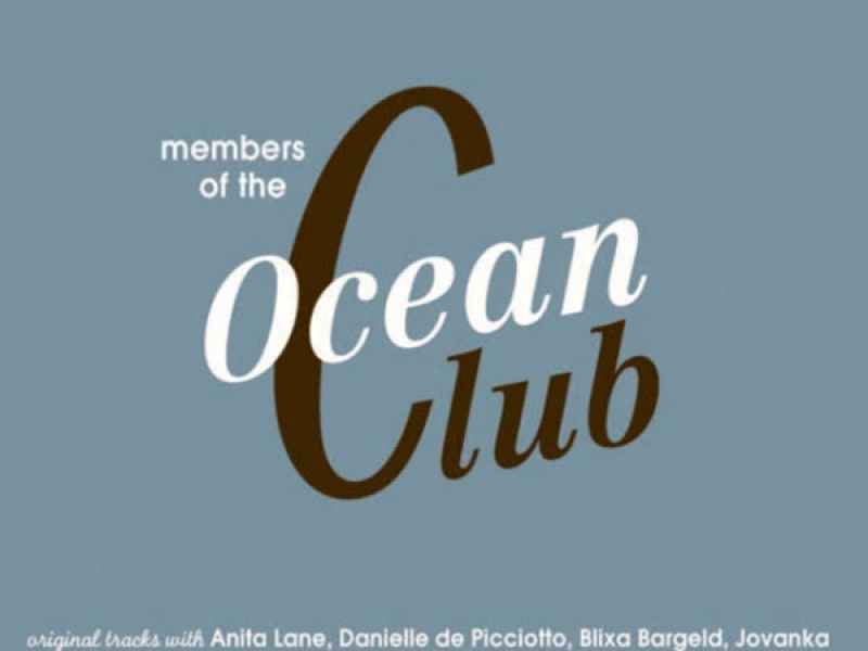 Members of the Oceanclub