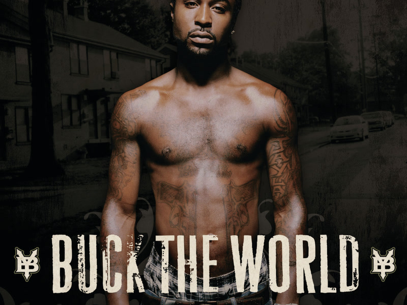 Buck The World