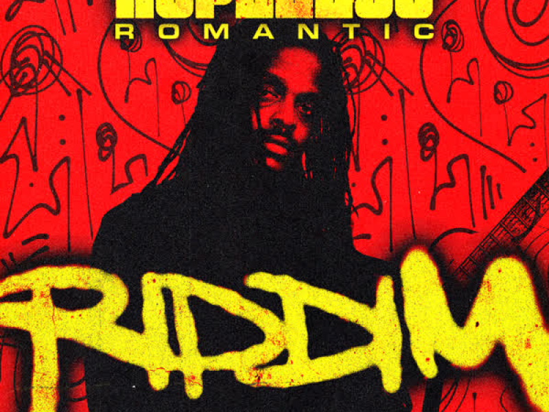 Hopeless Romantic Riddim