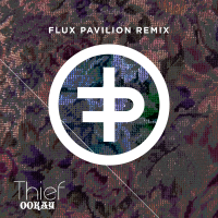 Thief (Flux Pavilion Remix) (Single)