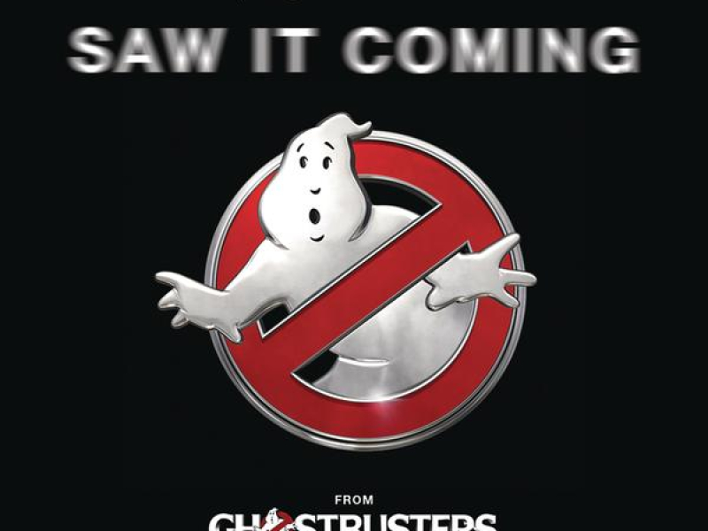 Saw It Coming (from the 