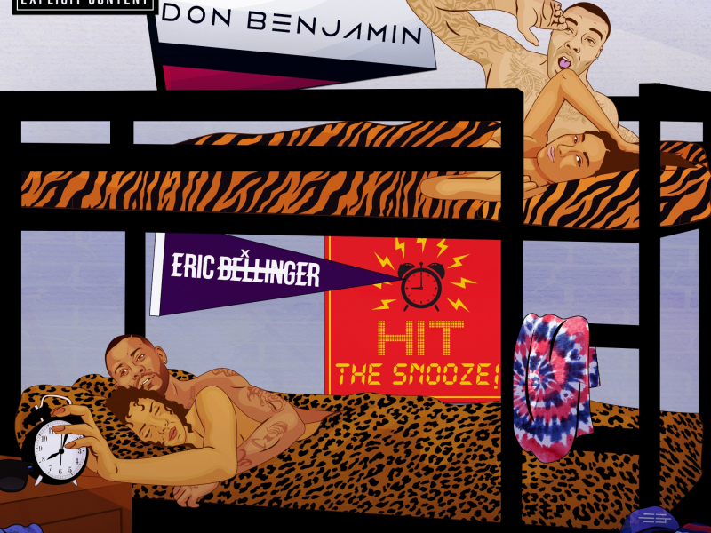 Hit the Snooze! (feat. Eric Bellinger)