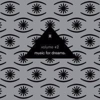 Music for Dreams, Vol. 2 (Compiled by Kenneth Bager)